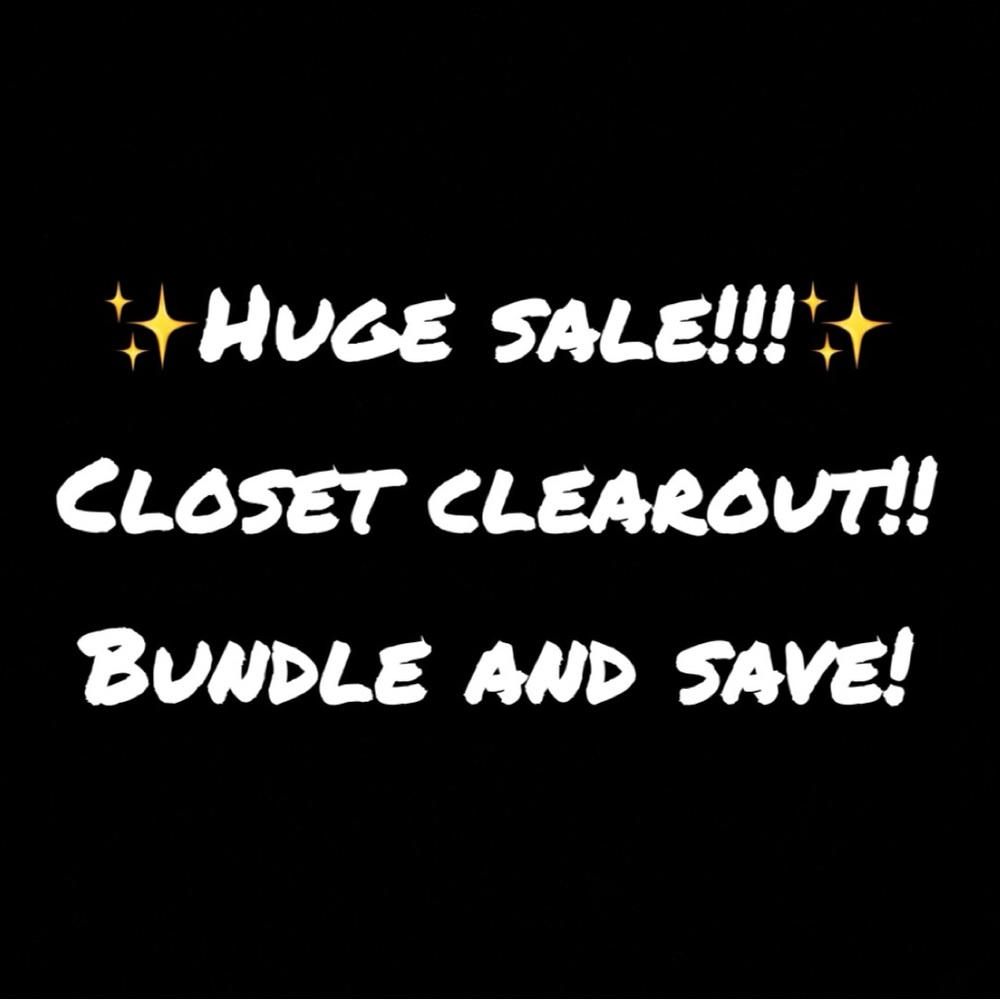 HUGE SALE!!